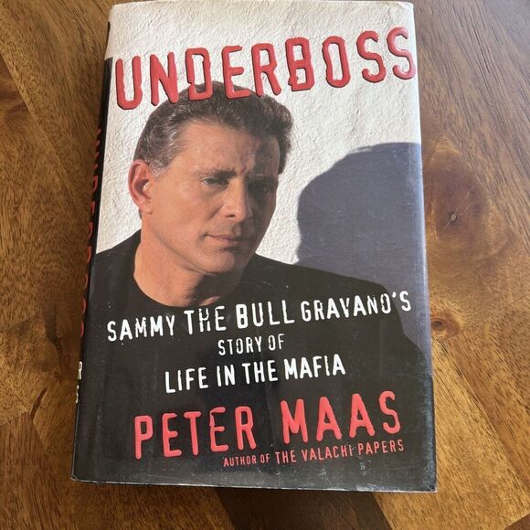 Underboss : Sammy the Bull Gravano's Story of Life in the Mafia by Peter Maas - Picture 1 of 6